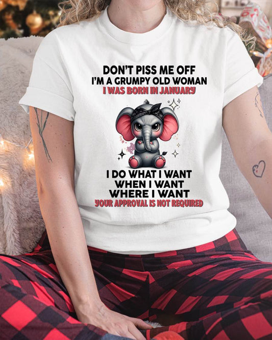 JANUARY - I DO WHAT I WANT, WHEN I WANT, AND I DON’T NEED YOUR PERMISSION - FOR WOMEN - TLEE01 (SKU2602-185-01)