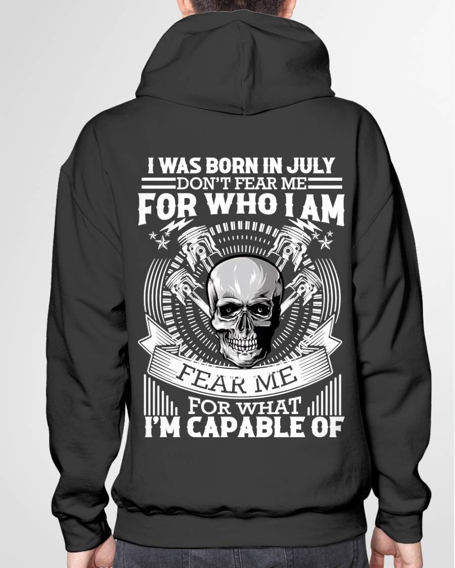 JULY – DON’T FEAR ME FOR WHO I AM, FEAR ME FOR WHAT I’M CAPABLE OF - FOR MAN - TLEE07 (SKU2604-199-07)
