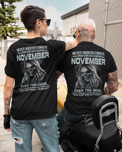NOVEMBER - NEVER UNDERESTIUNDER A MAN - T-SHIRT FOR MAN - TLEE11 (SKU08-05-11)