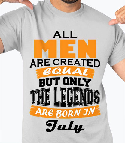 JULY BORN – ONLY LEGENDS ARE CREATED - FOR MAN - TLEE07 (SKU2606-281-07)
