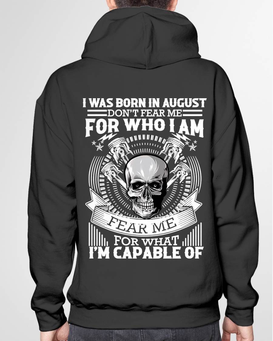 AUGUST – DON’T FEAR ME FOR WHO I AM, FEAR ME FOR WHAT I’M CAPABLE OF - FOR MAN - TLEE08 (SKU2604-199-08)