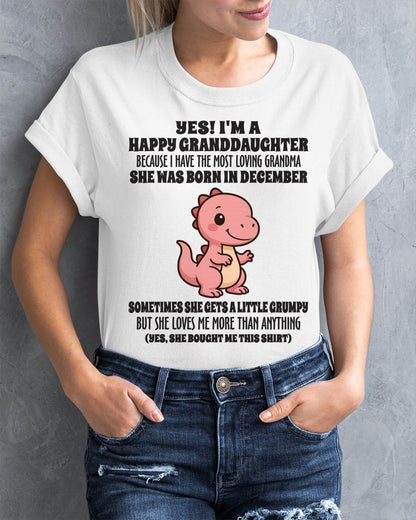 DECEMBER - YES! I'M A HAPPY GRANDDAUGHTER BECAUSE I HAVE THE MOST LOVING GRANDMA - FROM GRANDMA - TLEE12 (SKU09-71-12)