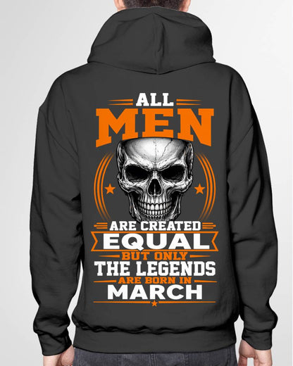 MARCH BORN – NOT JUST MEN, BUT LEGENDS - FOR MAN - TLEE03 (SKU2604-310-03)