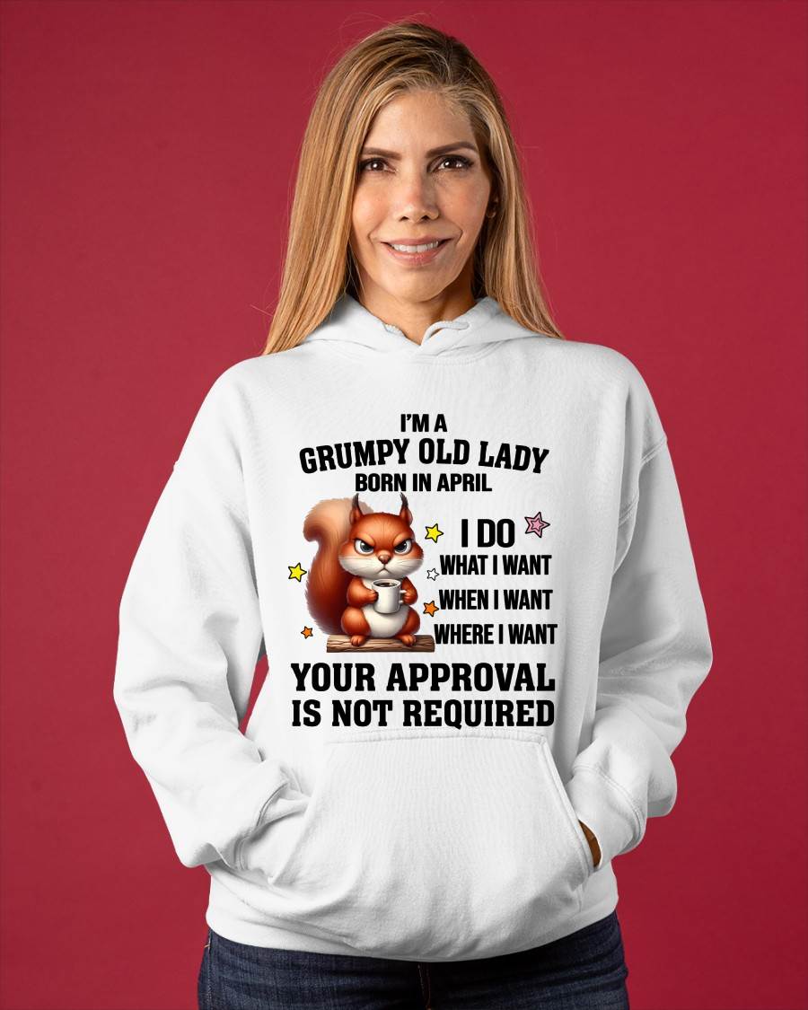 APRIL BORN WOMEN DON’T NEED APPROVAL TEE - FOR WOMEN - TLEE04 (SKU2605-211-04)