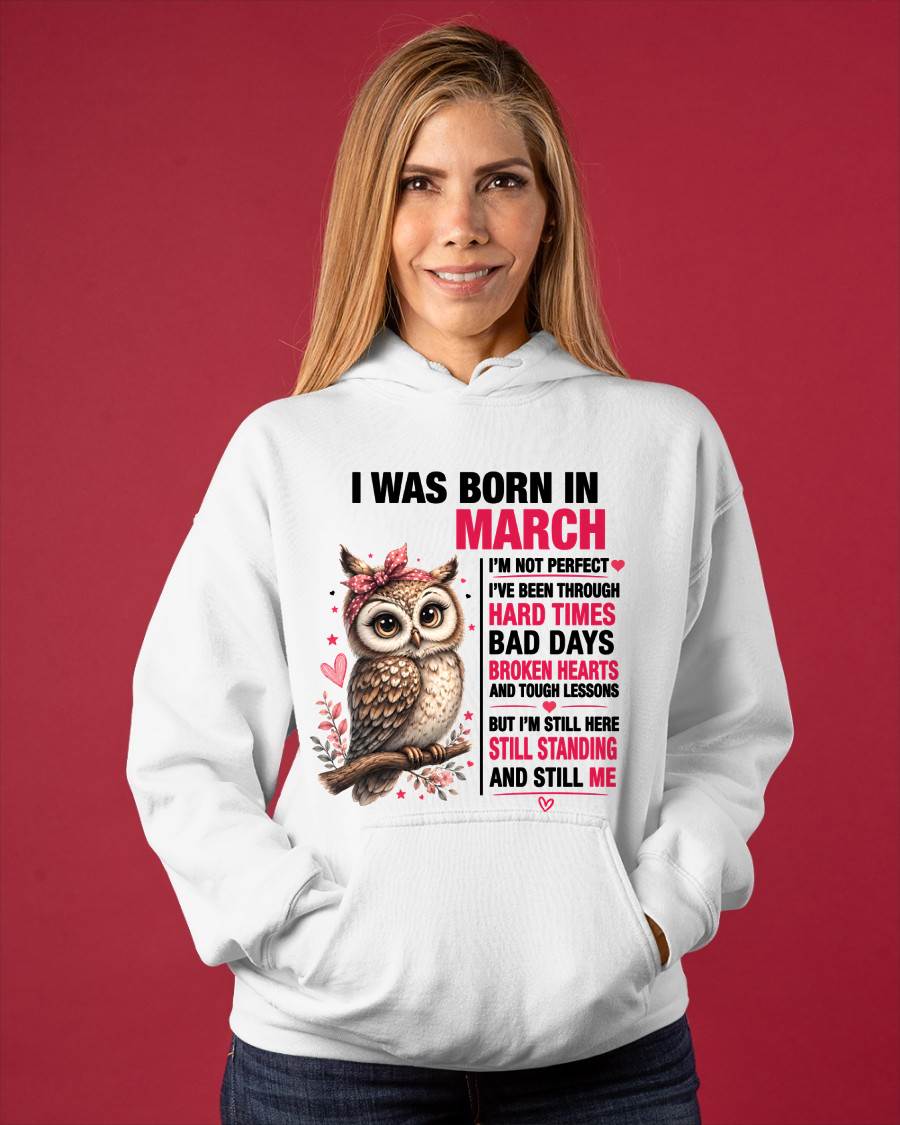 BORN IN MARCH – STILL HERE, STILL STANDING - FOR WOMEN - TLEE03 (SKU2605-152-03)