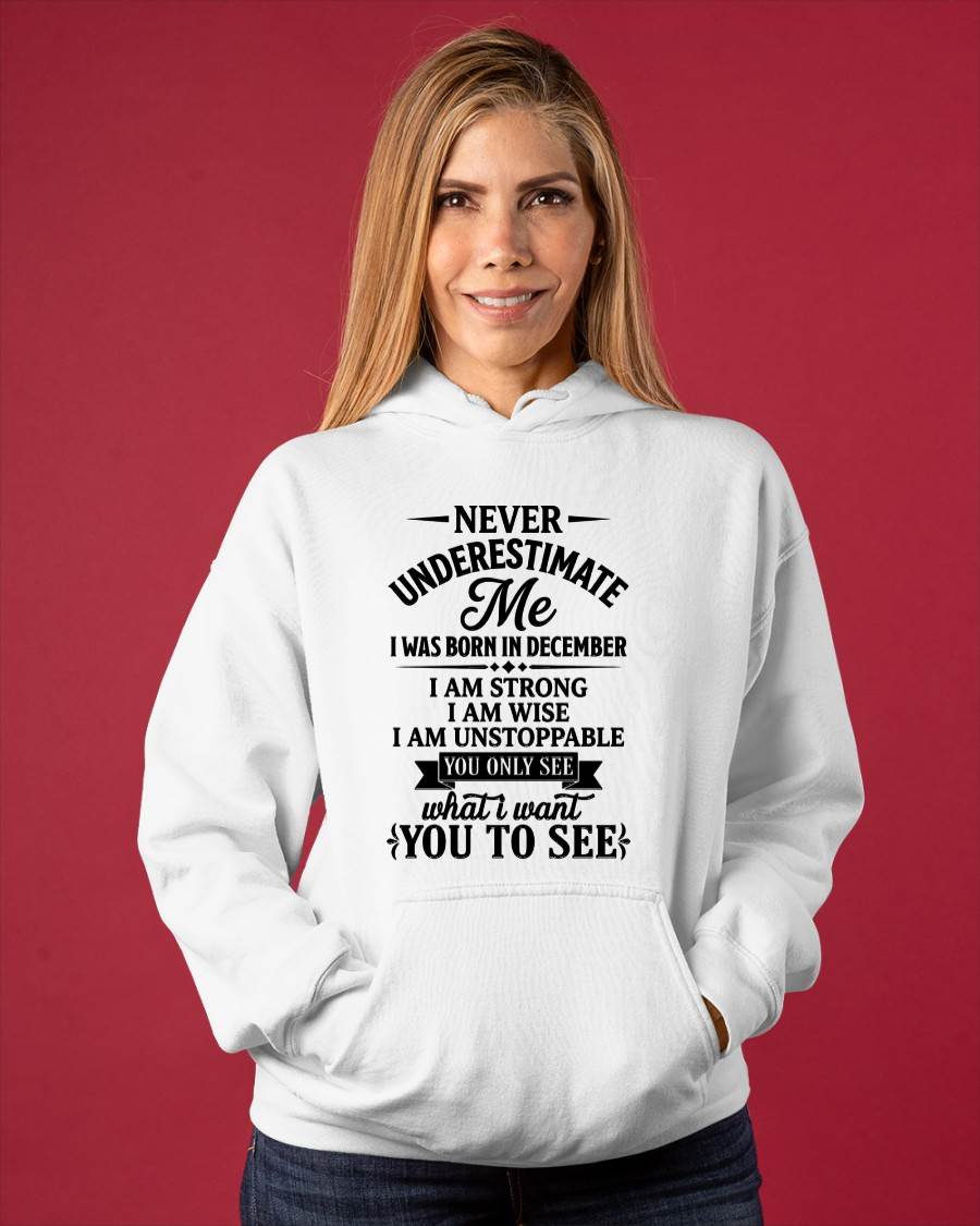 DECEMBER GIRL – NEVER UNDERESTIMATE ME - FOR WOMEN - TLEE12 (SKU2606-91-12)