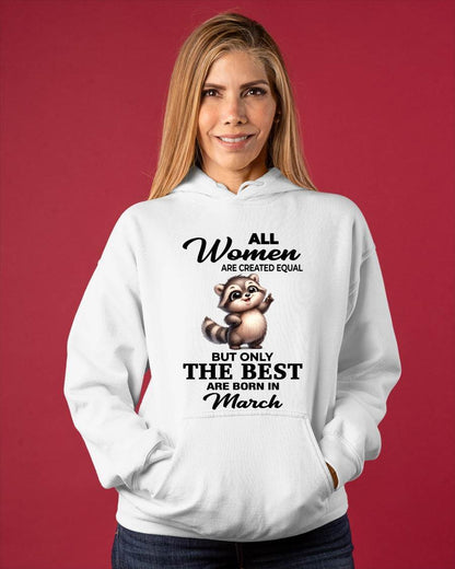 MARCH BORN WOMEN ARE THE BEST - FOR WOMEN - TLEE03 (SKU2604-78-03)