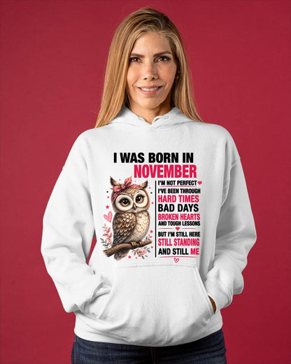 BORN IN NOVEMBER – STILL HERE, STILL STANDING - FOR WOMEN - TLEE11 (SKU2605-152-11)
