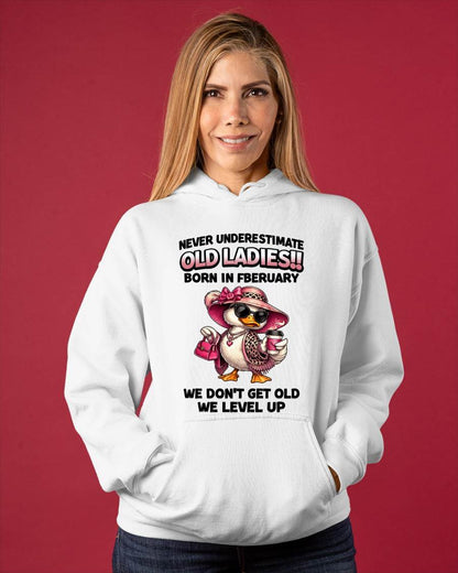 FEBRUARY LADIES – WE DON’T GET OLD, WE LEVEL UP - FOR WOMEN - TLEE02 (SKU2604-35-02)