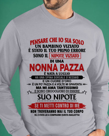 NONNA PAZZA NATA A LUGLIO – NIPOTE VIZIATO – DALLA NONNA - TLEE07 (SKU2605-334-07)