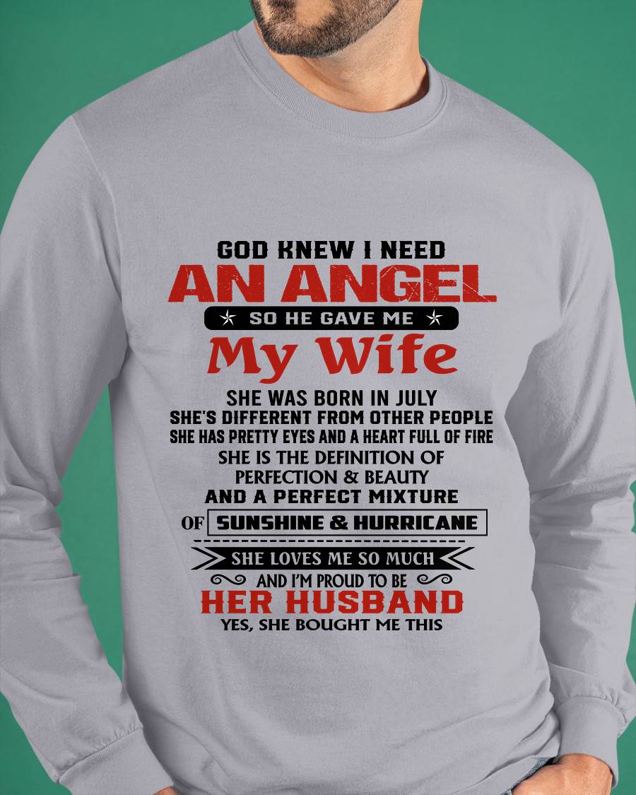 JULY - GOD KNEW I NEEDED AN ANGEL SO HE GAVE ME MY WIFE - FROM WIFE - TLEE07 (SKU26T-01-54-07)
