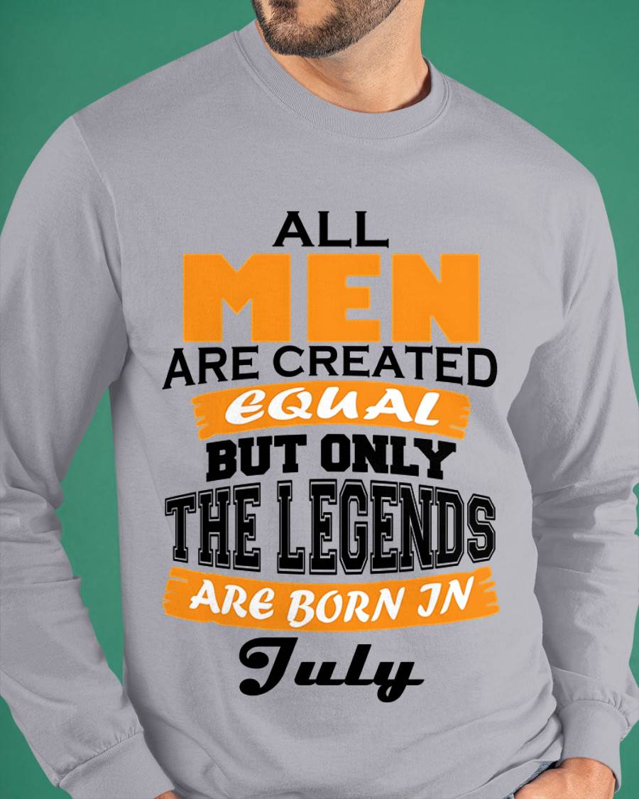 JULY BORN – ONLY LEGENDS ARE CREATED - FOR MAN - TLEE07 (SKU2606-281-07)