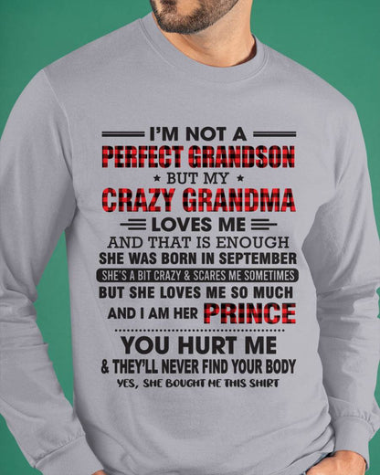 SEPTEMBER - I’M NOT A PERFECT GRANDSON BUT MY CRAZY GRANDMA LOVES ME AND THAT IS ENOUGH - FROM GRANDMA - TLEE09 (SKU12-310-09)