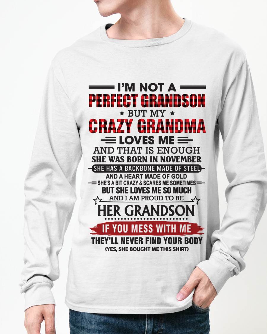 NOVEMBER - I’M NOT PERFECT, BUT MY CRAZY GRANDMA LOVES ME - FROM GRANDMA - TLEE11 (SKU26T-01131-11)