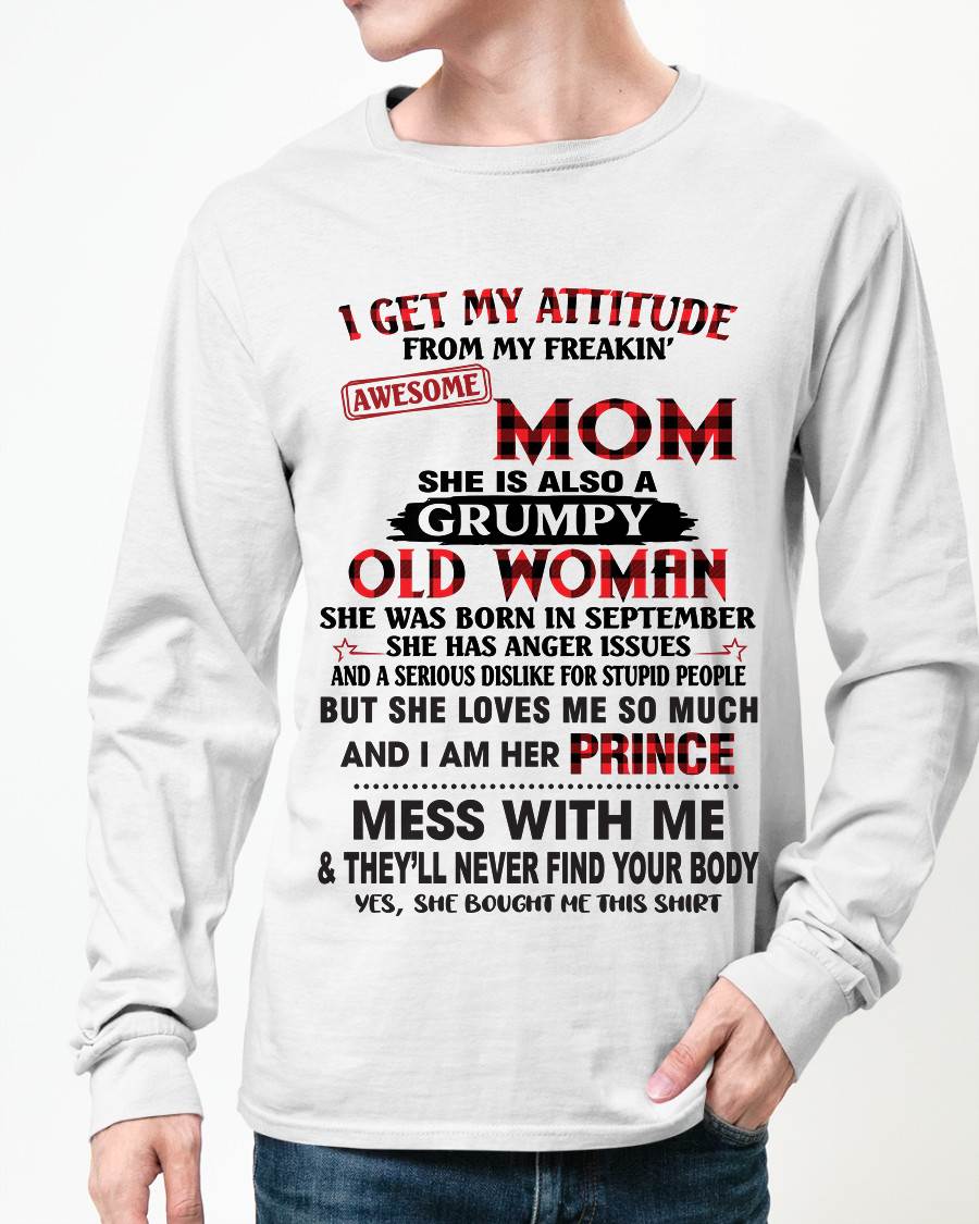 SEPTEMBER - I GET MY ATTITUDE FROM MY FREAKIN' AWESOME MOM - FROM MOM - TLEE09 (SKU2603-156-09)