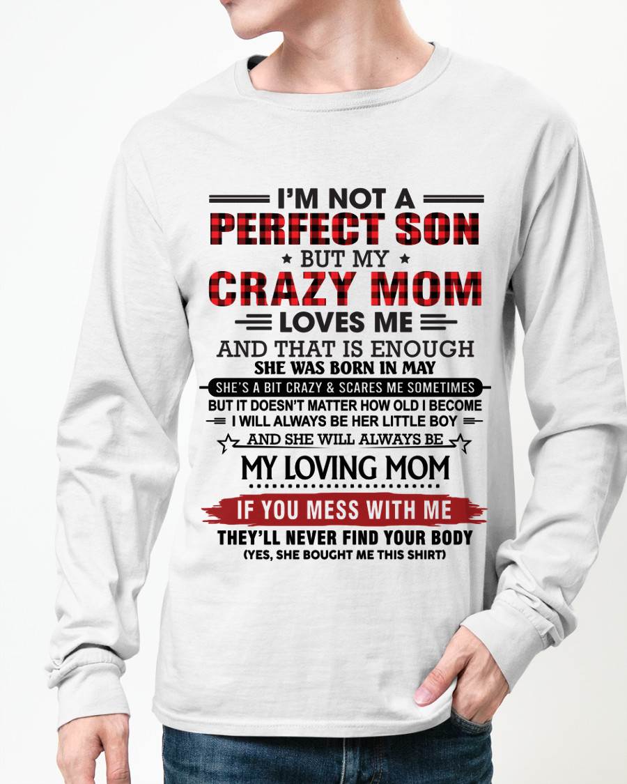 MAY - NO MATTER HOW OLD I GET, I’LL ALWAYS BE MY MOM’S LITTLE BOY - FROM MOM - TLEE05 (SKU2602-59-05)