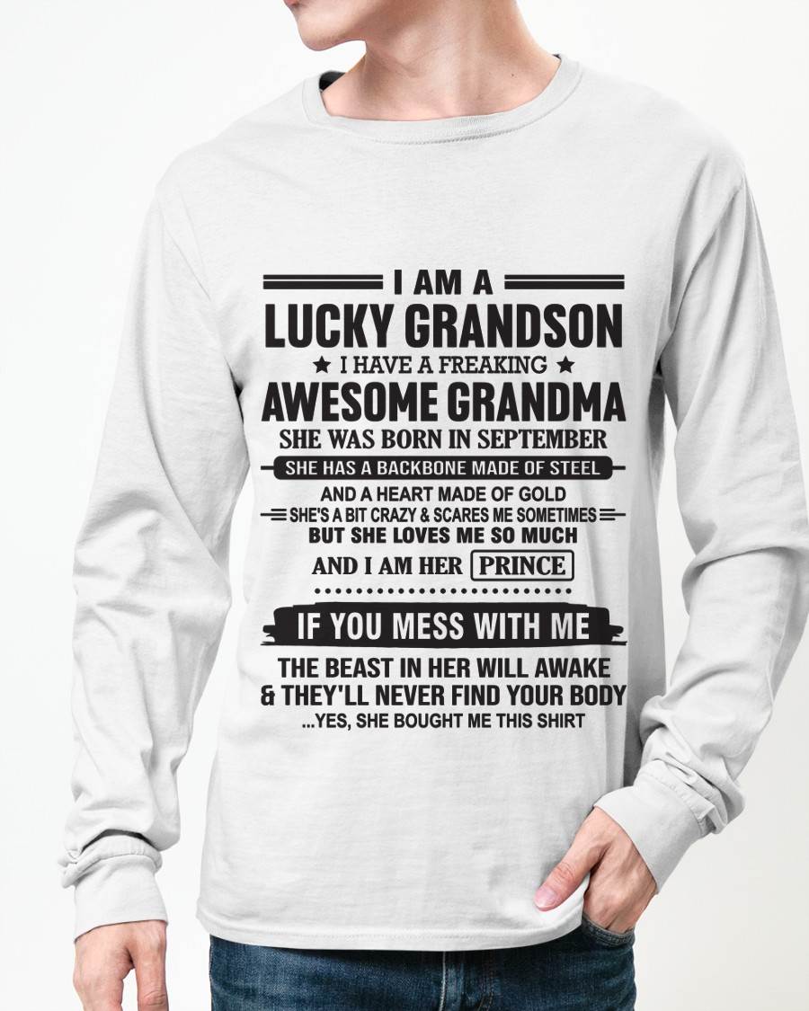 SEPTEMBER - I AM A LUCKY GRANDSON I HAVE A FREAKING AWESOME GRANDMA - FROM GRANDMA - TLEE09 (SKU11-29-09)