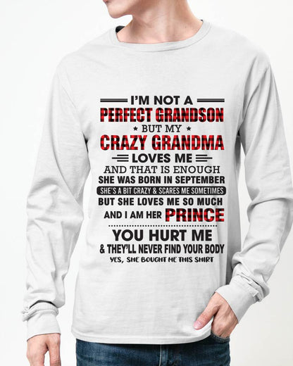 SEPTEMBER - I’M NOT A PERFECT GRANDSON BUT MY CRAZY GRANDMA LOVES ME AND THAT IS ENOUGH - FROM GRANDMA - TLEE09 (SKU12-310-09)