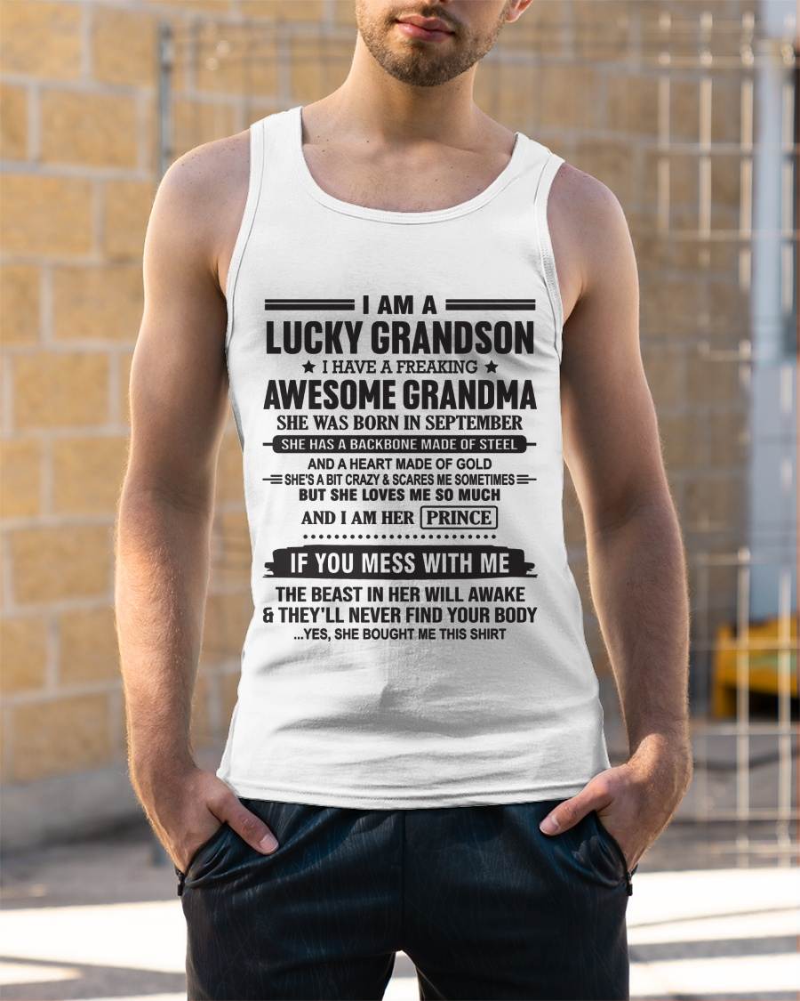 SEPTEMBER - I AM A LUCKY GRANDSON I HAVE A FREAKING AWESOME GRANDMA - FROM GRANDMA - TLEE09 (SKU11-29-09)