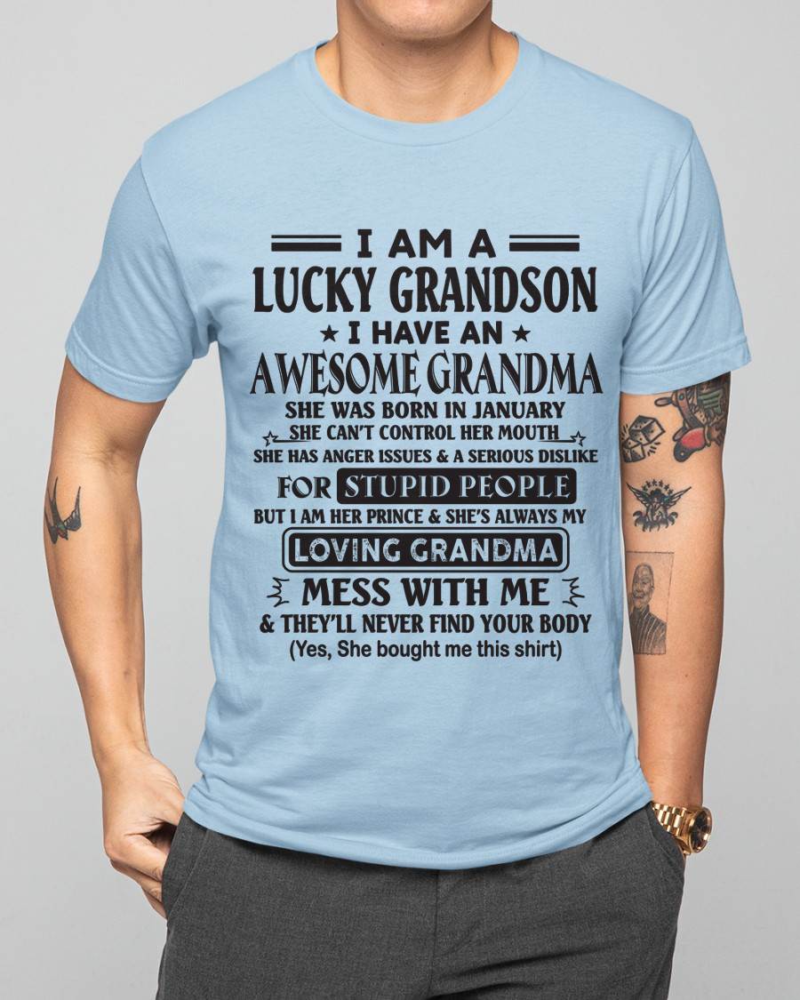 JANUARY - I AM A LUCKY GRANDSON I HAVE AN AWESOME GRANDMA - FROM GRANDMA - TLEE01 (SKU12-40-01)