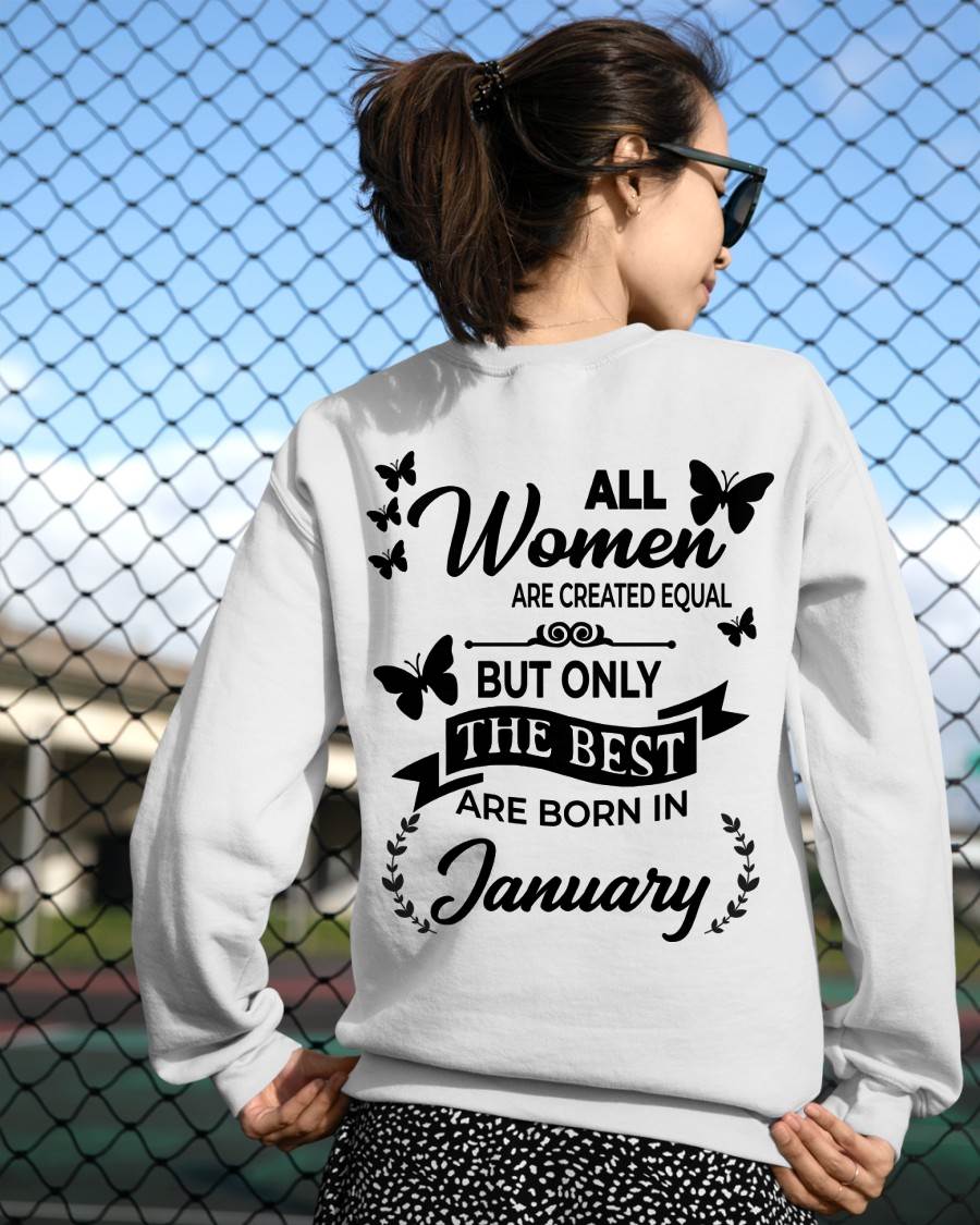JANUARY – FUNNY WOMEN’S SHIRT, BEST GIRLS BORN THIS MONTH - FOR WOMEN - TLEE01 (SKU2604-168-01)
