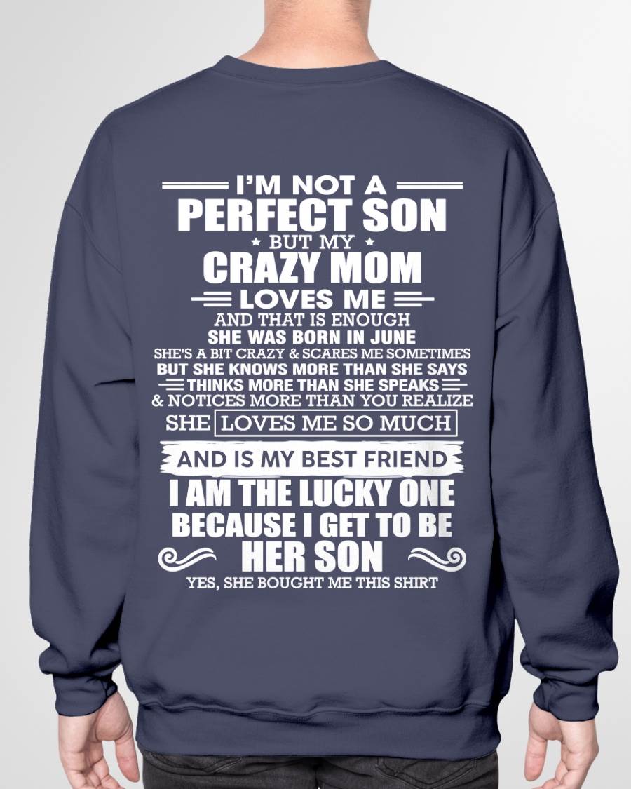 JUNE MOM - SHE MAY BE CRAZY BUT SHE LOVES ME UNCONDITIONALLY - FROM MOM - TLEE06 (SKU2604-84-06)