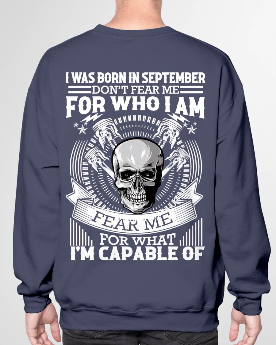 SEPTEMBER – DON’T FEAR ME FOR WHO I AM, FEAR ME FOR WHAT I’M CAPABLE OF - FOR MAN - TLEE09 (SKU2604-199-09)