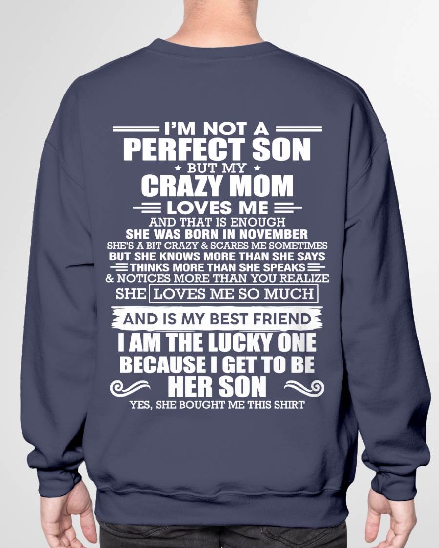 NOVEMBER MOM - SHE MAY BE CRAZY BUT SHE LOVES ME UNCONDITIONALLY - FROM MOM - TLEE11 (SKU2604-84-11)