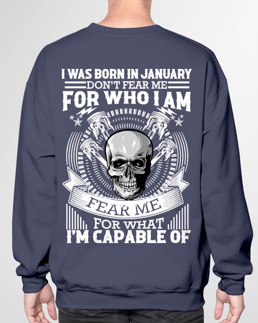 JANUARY – DON’T FEAR ME FOR WHO I AM, FEAR ME FOR WHAT I’M CAPABLE OF - FOR MAN - TLEE01 (SKU2604-199-01)