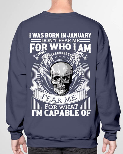 JANUARY – DON’T FEAR ME FOR WHO I AM, FEAR ME FOR WHAT I’M CAPABLE OF - FOR MAN - TLEE01 (SKU2604-199-01)