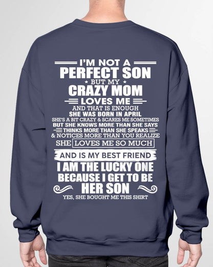 APRIL MOM - SHE MAY BE CRAZY BUT SHE LOVES ME UNCONDITIONALLY - FROM MOM - TLEE04 (SKU2604-84-04)