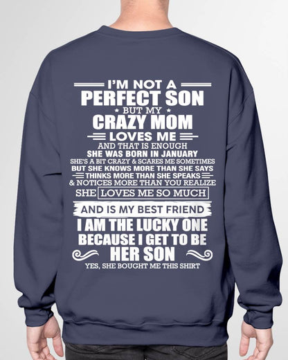 JANUARY MOM - SHE MAY BE CRAZY BUT SHE LOVES ME UNCONDITIONALLY - FROM MOM - TLEE01 (SKU2604-84-01)