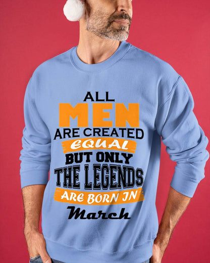 MARCH BORN – ONLY LEGENDS ARE CREATED - FOR MAN - TLEE03 (SKU2606-281-03)