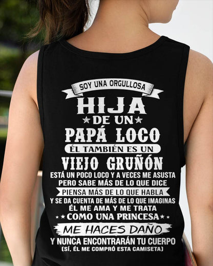 HIJA DE UN PAPÁ LOCO SHIRT - REGALO DE PAPÁ  - TLEE00 (SKU2606-229-00)