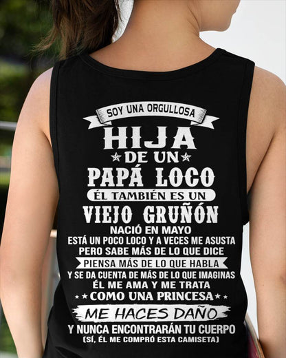 MAYO / HIJA DE UN PAPÁ LOCO SHIRT - REGALO DE PAPÁ  - TLEE05 (SKU2606-229-05)