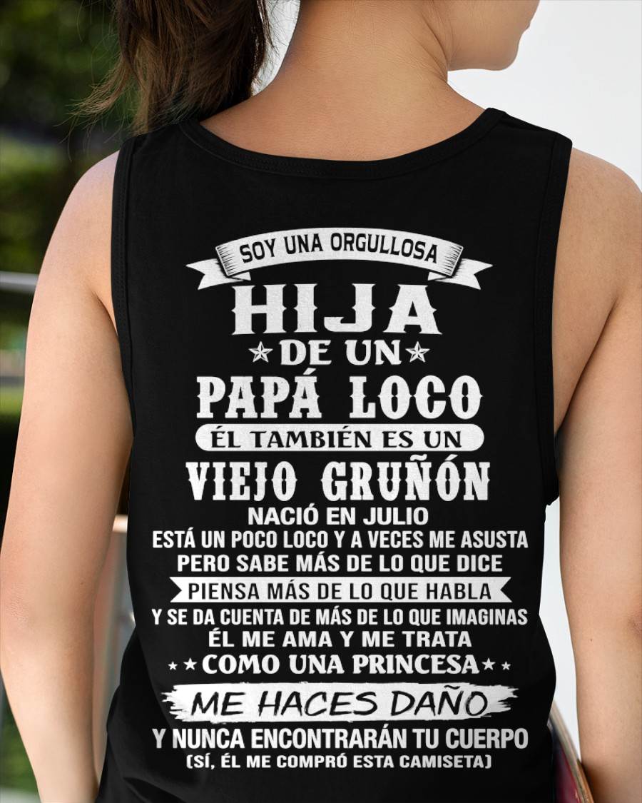 JULIO / HIJA DE UN PAPÁ LOCO SHIRT - REGALO DE PAPÁ  - TLEE07 (SKU2606-229-07)