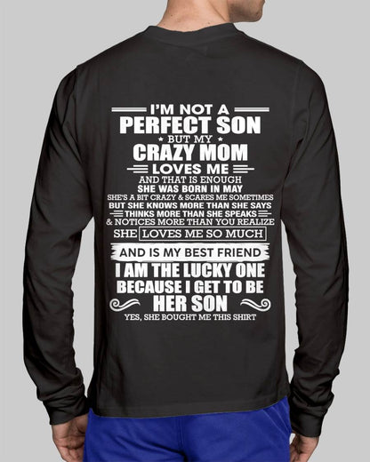 MAY MOM - SHE MAY BE CRAZY BUT SHE LOVES ME UNCONDITIONALLY - FROM MOM - TLEE05 (SKU2604-84-05)