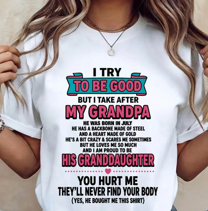 JULY - I TRY TO BE GOOD BUT I TAKE AFTER MY GRANDPA - FROM GRANDPA - TLEE07 (SKU2606-212-07)
