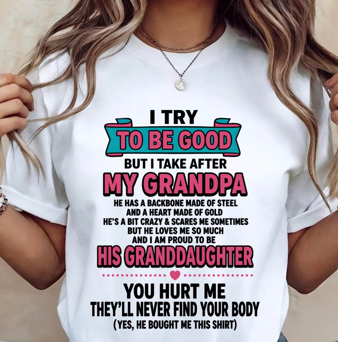I TRY TO BE GOOD BUT I TAKE AFTER MY GRANDPA - FROM GRANDPA - TLEE00 (SKU2606-212-00)
