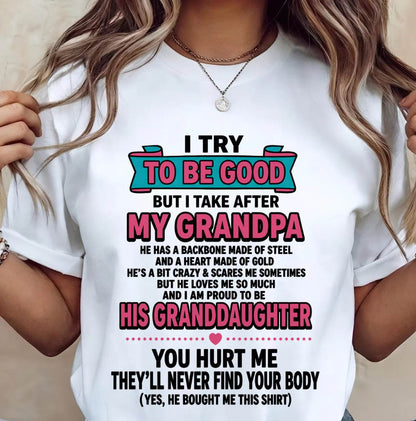 I TRY TO BE GOOD BUT I TAKE AFTER MY GRANDPA - FROM GRANDPA - TLEE00 (SKU2606-212-00)