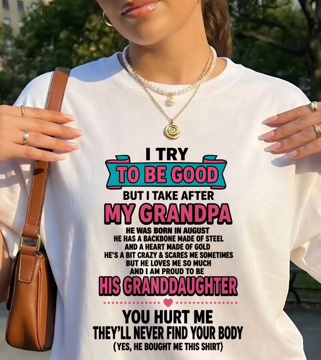 AUGUST - I TRY TO BE GOOD BUT I TAKE AFTER MY GRANDPA - FROM GRANDPA - TLEE08 (SKU2606-212-08)