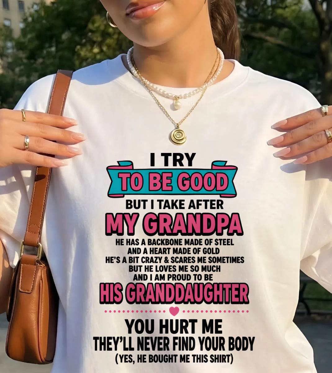 I TRY TO BE GOOD BUT I TAKE AFTER MY GRANDPA - FROM GRANDPA - TLEE00 (SKU2606-212-00)