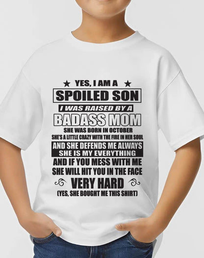 OCTOBER MOM — MY MOM RAISED ME WITH LOVE AND ATTITUDE - FROM MOM - TLEE10 (SKU2605-282-10)