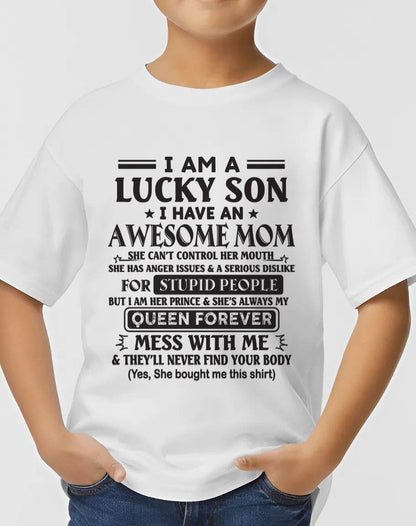 I AM A LUCKY SON I HAVE AN AWESOME MOM - FROM MOM - TLEE00 (SKU11-37-00)
