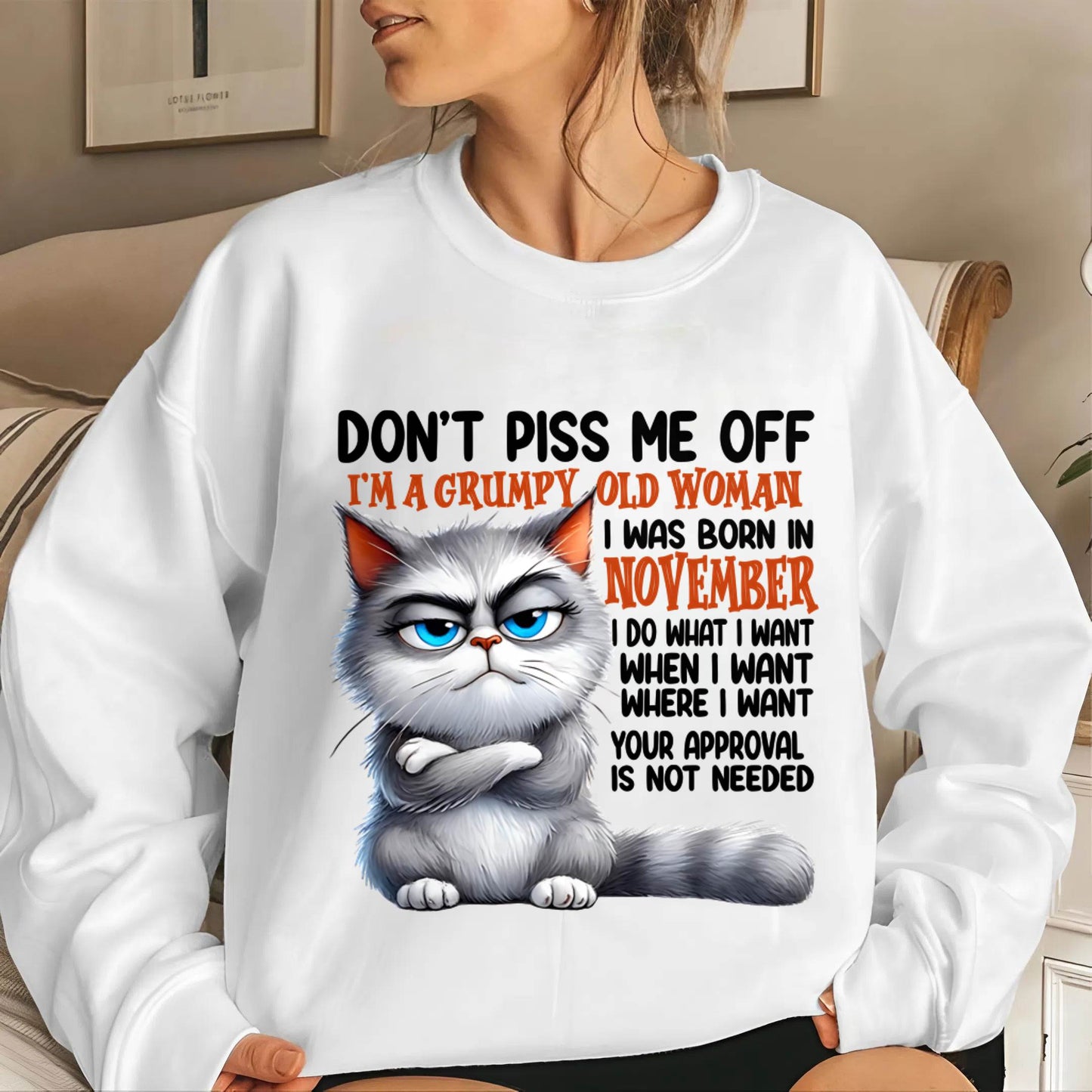 NOVEMBER GRUMPY OLD WOMAN CAT T-SHIRT – FUNNY ATTITUDE SHIRT - FOR WOMEN - TLEE11 (SKU2603-319-11)