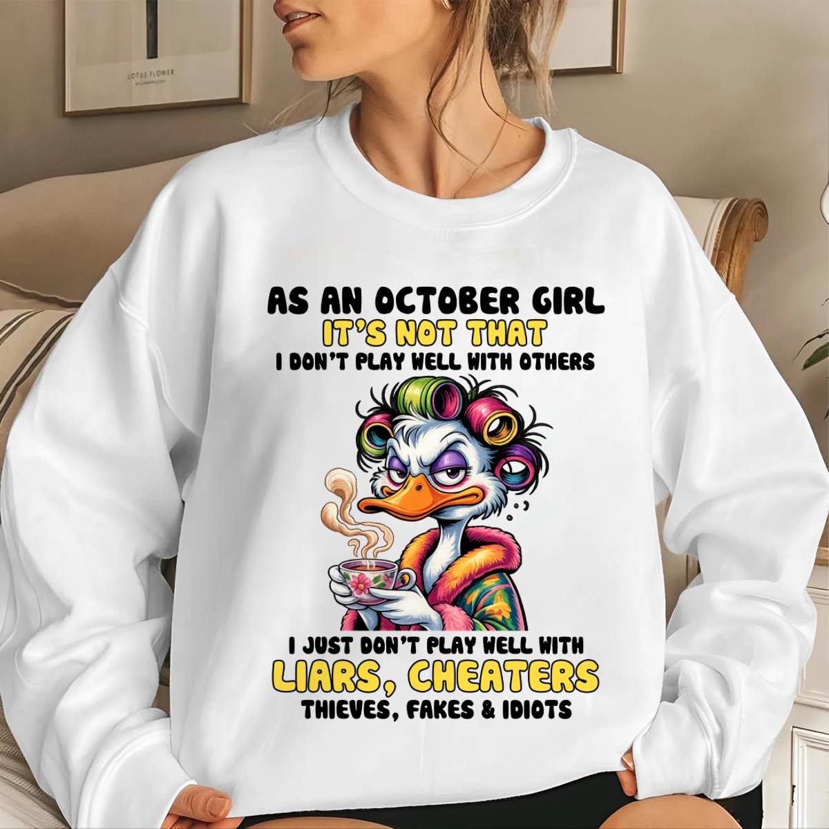 OCTOBER GIRL - I PLAY NICE JUST NOT WITH EVERYONE - FOR WOMEN - TLEE10 (SKU2604-27-10)