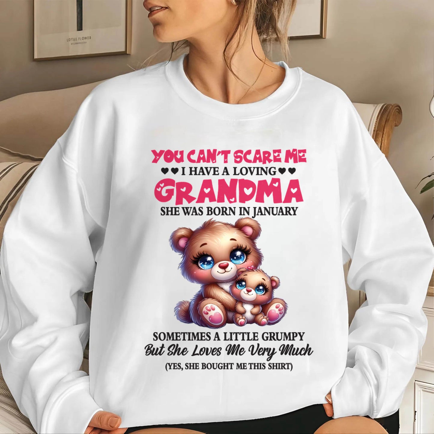 JANUARY - YOU CAN’T SCARE ME I HAVE A LOVING GRANDMA - FROM GRANDMA - TLEE01 (SKU2602-129-01)