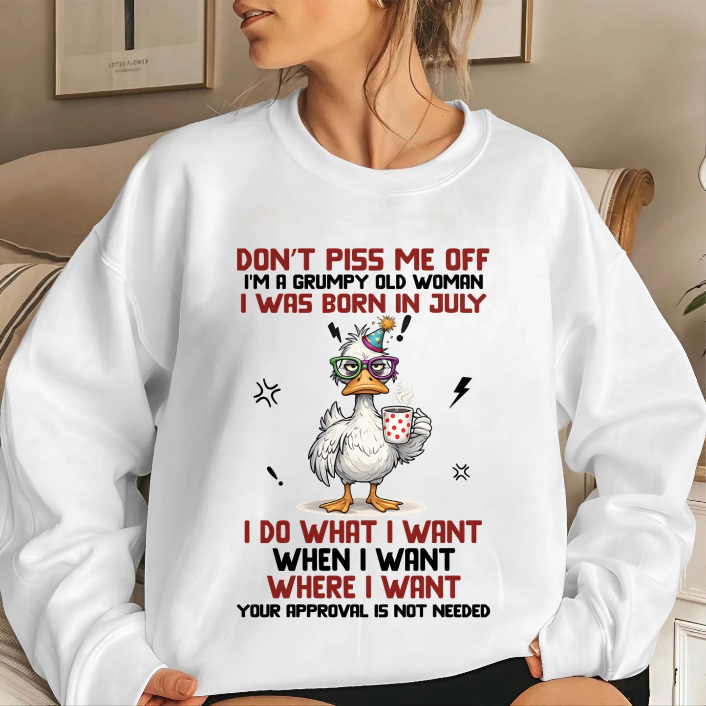 JULY BORN – FEISTY WOMAN, DON’T TEST ME, I LIVE MY WAY - FOR WOMEN - TLEE07 (SKU2603-333-07)