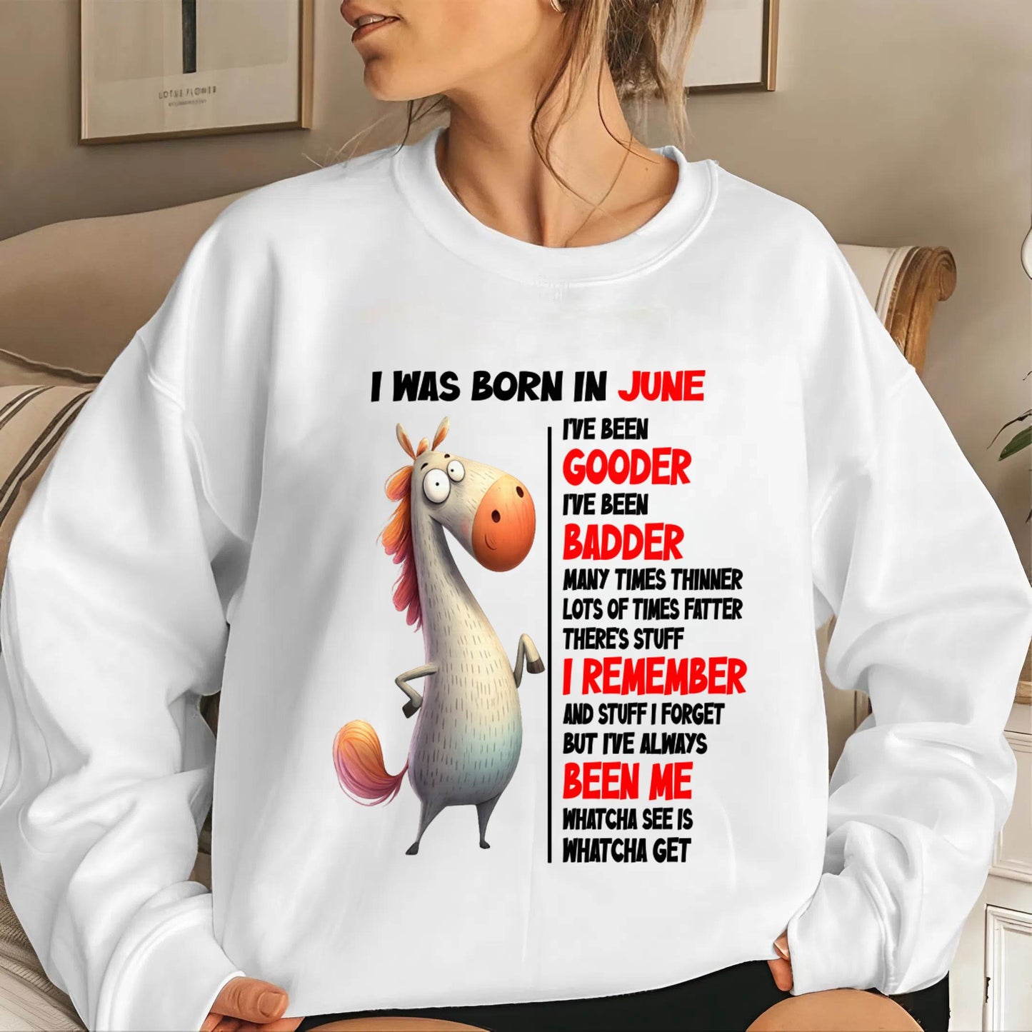 BORN IN JUNE FUNNY SHIRT – GOODER BADDER HUMOR BIRTHDAY TEE - FOR WOMEN - TLEE06 (SKU2603-270-06)