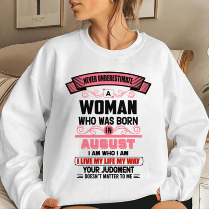 AUGUST - I AM WHO I AM — CONFIDENT, INDEPENDENT, AND UNAPOLOGETIC - FOR WOMEN - TLEE08 (SKU2602-91-08)